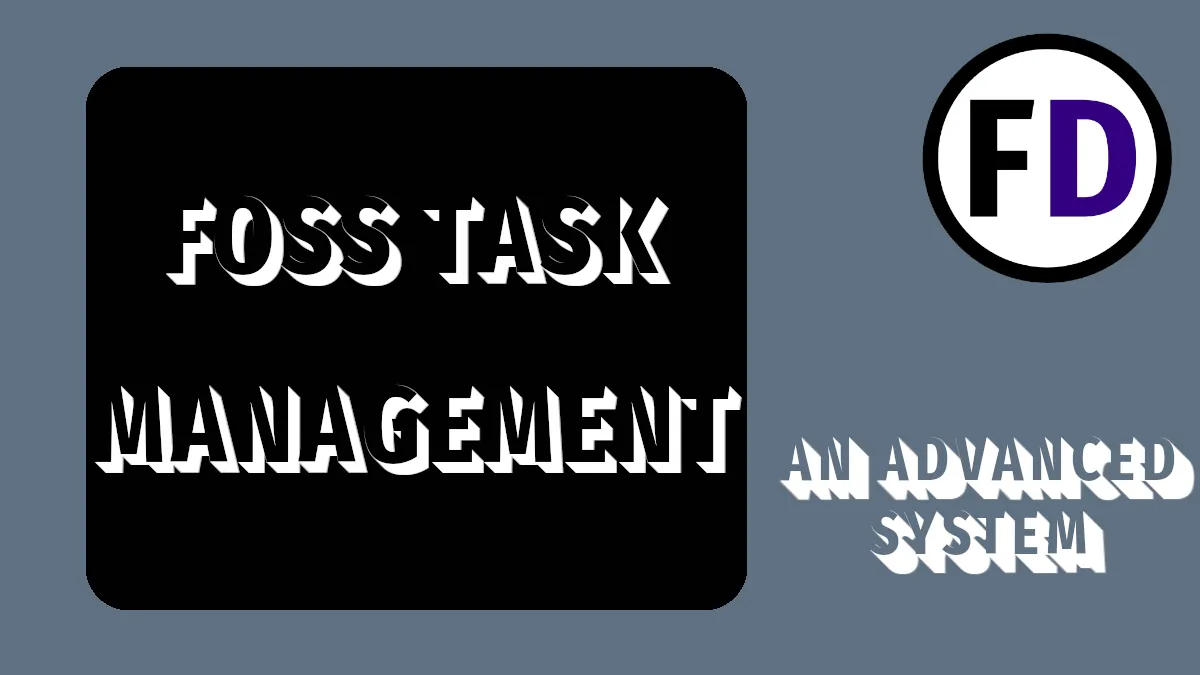 FOSS Task Management