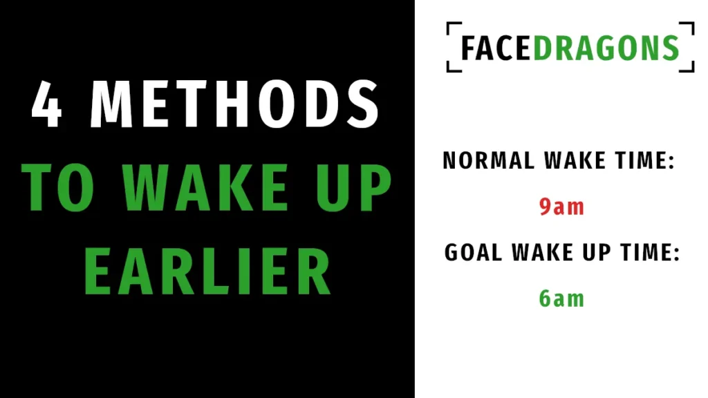 Wake Up Earlier 4 Methods