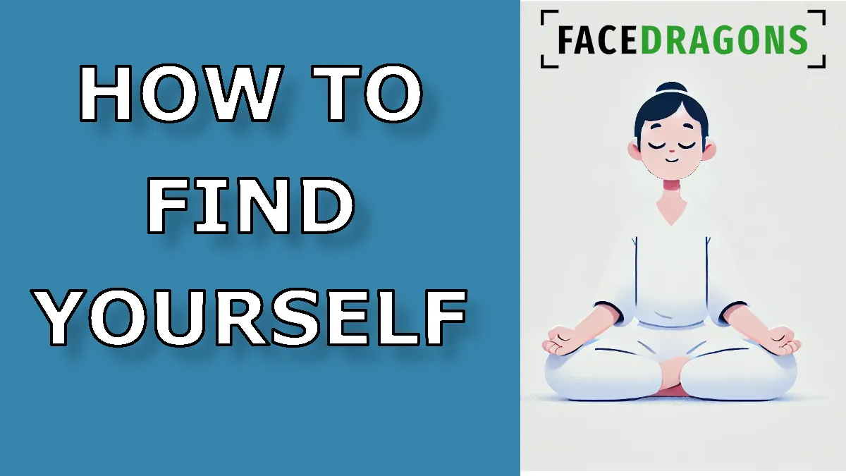 "How to Find Yourself" person sitting crossed, meditating